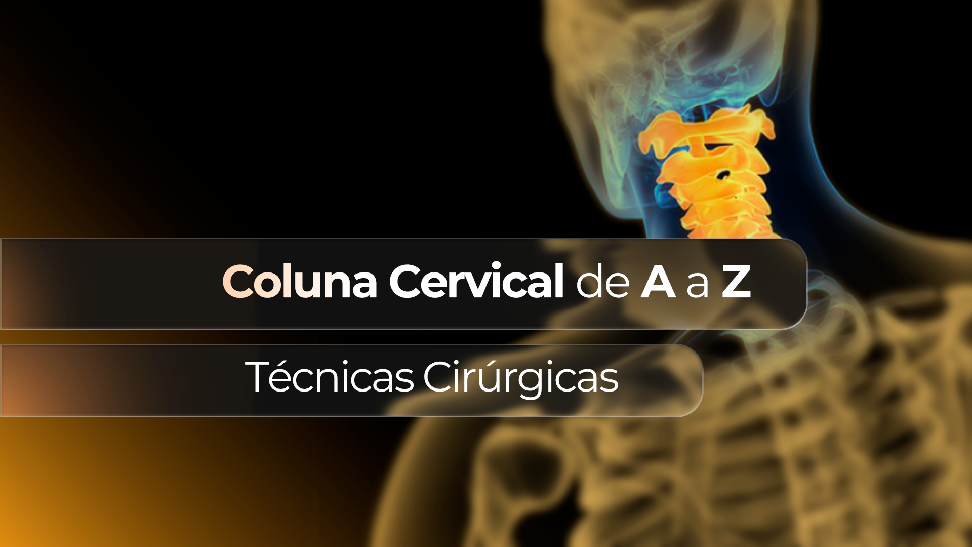 Coluna Cervical de A a Z
